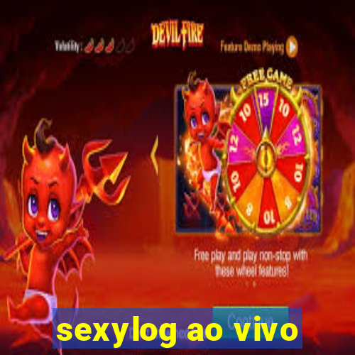 sexylog ao vivo